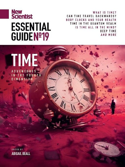 Title details for New Scientist - The Essential Guides by New Scientist Ltd - Available